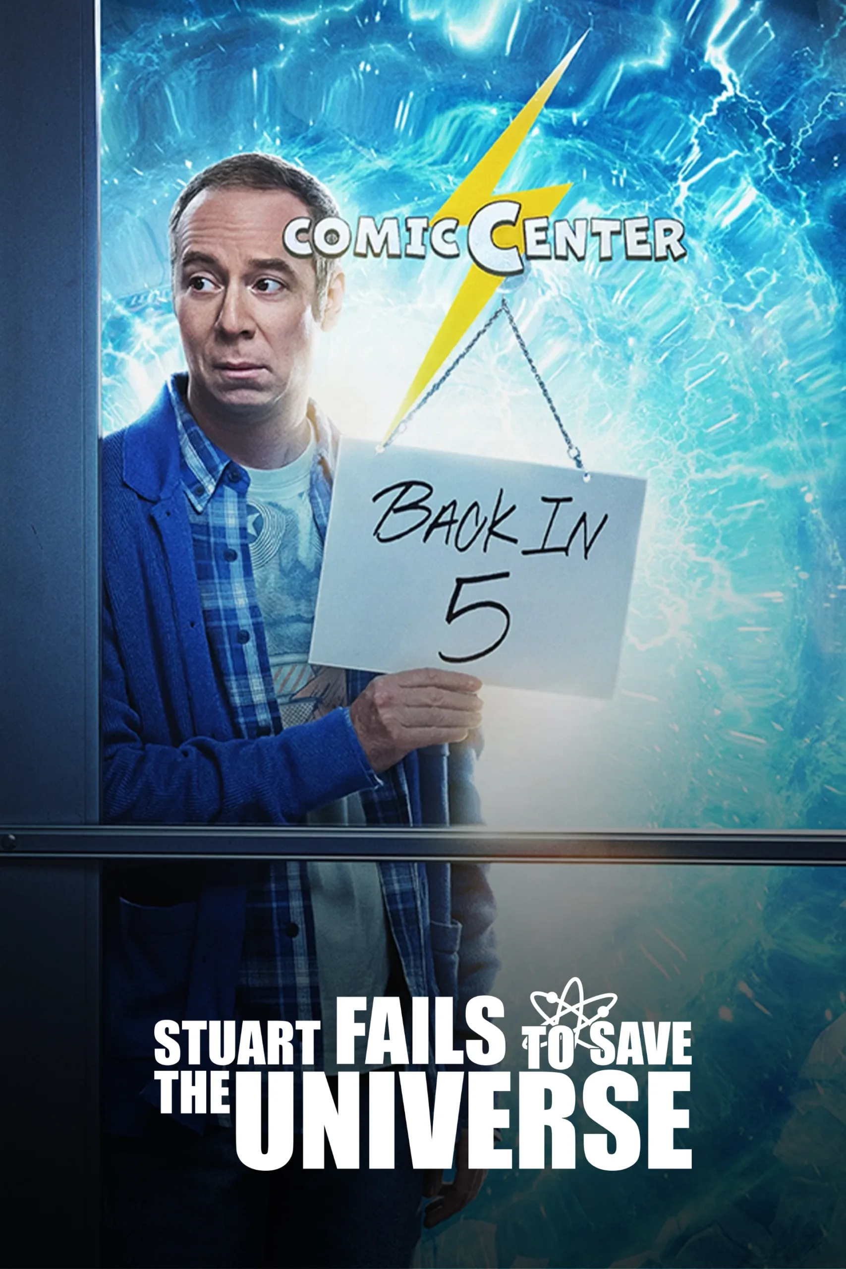 Stuart Fails to Save the Universe